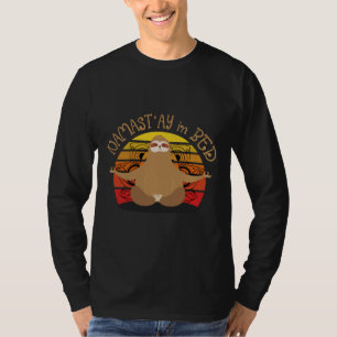 Namastay In The Bed Funny Zen Namaste Sloth Yoga M T-Shirt