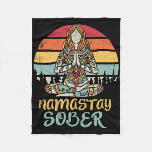 Namastay Sober Na Aa 12 Step Recovery Meditation S Fleece Blanket