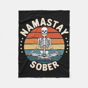 Namastay Sober Skeleton Yoga Skull Addiction Alcoh Fleece Blanket