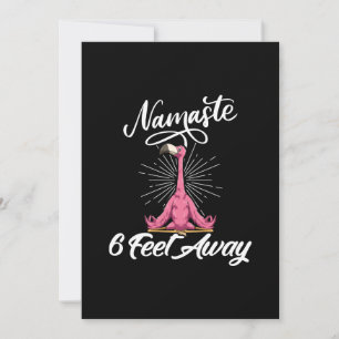 Namaste 6 Feet Away Flamingo Yoga Teachers Social Save The Date