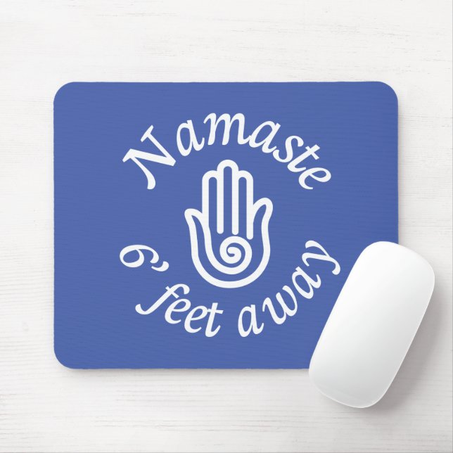 Namaste 6' Feet Away Mouse Pad (With Mouse)