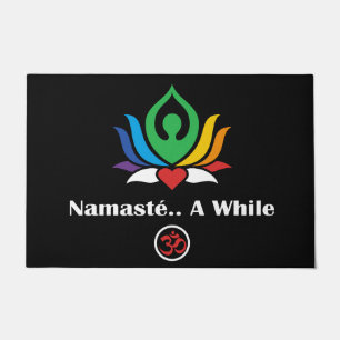 "Namasté.. A While" Welcome Mat