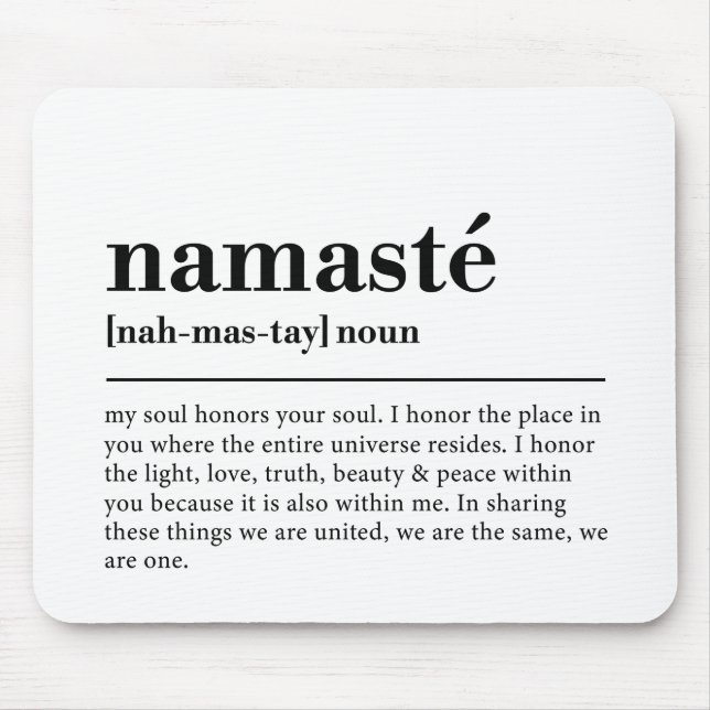 Namaste Definition Yoga Modern Minimal Meditation Mouse Pad (Front)