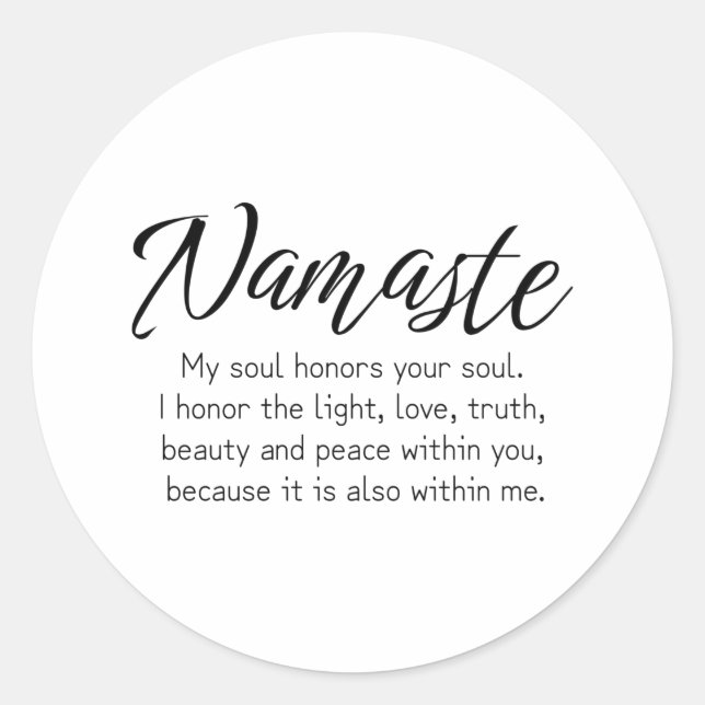 Namaste definition Zen, Yoga, Inspirational Classic Round Sticker (Front)