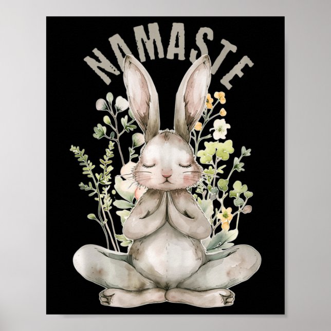 Namaste Easter Rabbit Zen Yoga Inner Peace Spiritu Poster (Front)