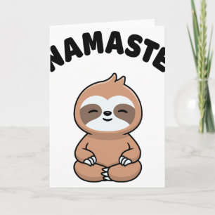 Namaste Funny Cute Sloth Kawaii Yoga Sloth Stress Card