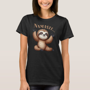 Namaste, Funny Meditation T-Shirt