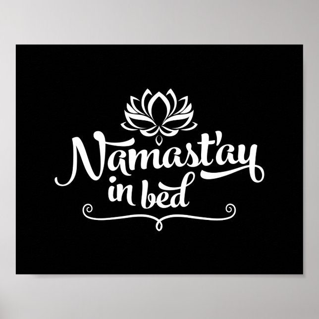 Namaste Funny Quote Poster (Front)