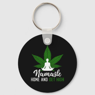 Namaste Home And Get High Stoned Yoga Key Ring