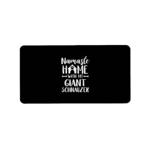 Namaste Home Giant Schnauzer - Schnauzer Lover Label