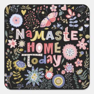 Namaste Home Today Folk Art Floral Square Sticker