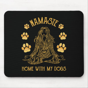 Namaste Home With My Dog Funny Yoga Mouse Pad