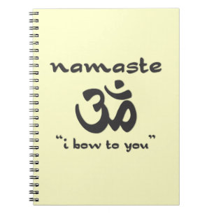 Namaste - I bow to you (in black) Notebook