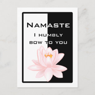 Namaste - I humbly bow to you Postcard