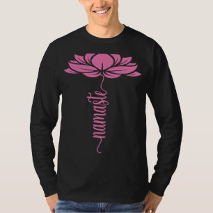 Namaste Lotus Flowers Yoga For Men Women Yoga T-Shirt