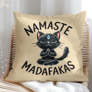 "Namaste Madafakas" Funny Cat Lovers Cushion