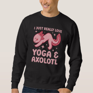 Namaste Meditation Fitness I Just Really Love Yoga Sweatshirt