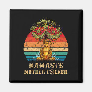 Namaste Mother F Cker Vintage Buddha Funny Yoga Me Magnet