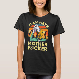 Namaste Mother F Strike a Pose Yoga Vintage Retro T-Shirt