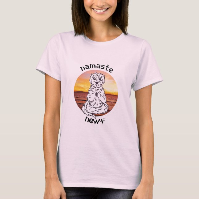 Namaste' Newf Tee Shirt (Front)