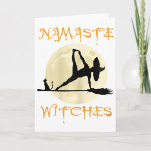 Namaste Witches - Halloween Yoga For Women Card