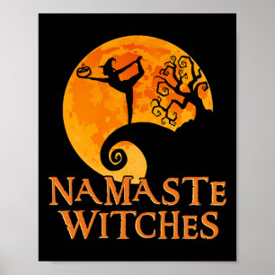 Namaste Witches - Halloween Yoga Poster