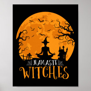 Namaste Witches Men Women Funny Halloween Yoga Lov Poster