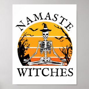 Namaste Witches Skeleton Yoga Witch Funny Yogi Hal Poster
