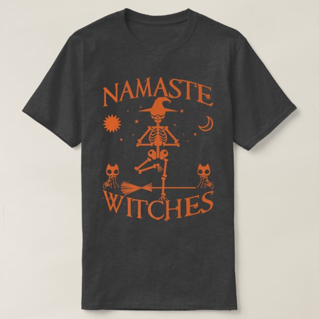 Namaste Witches Yoga Skeleton Namaskaram Yoga Inst T-Shirt (Design Front)