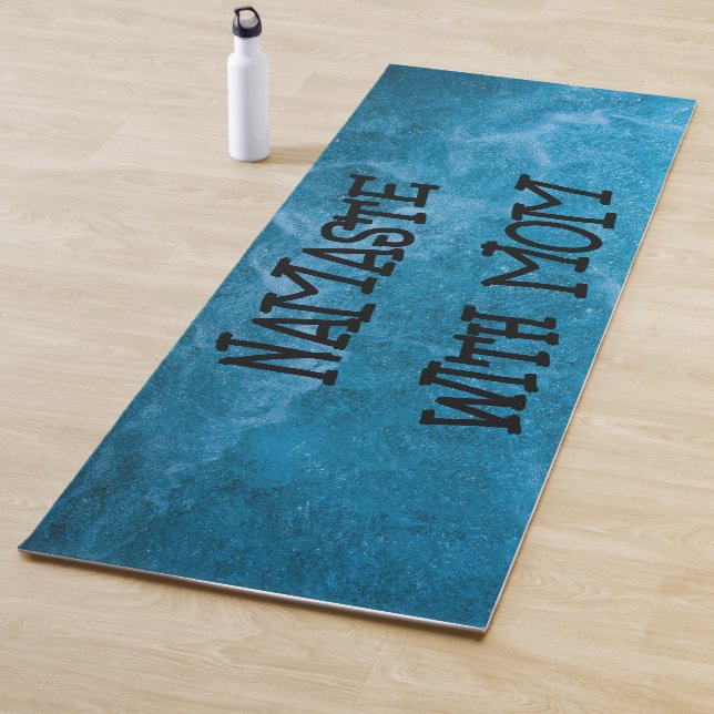 “Namaste with Mum” yoga mat (In Situ)
