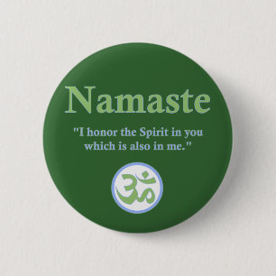 Namaste - with quote and Om symbol 6 Cm Round Badge