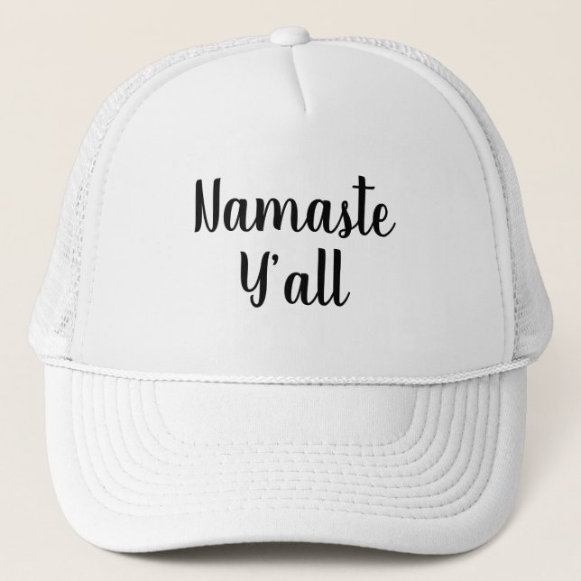 Namaste Y’all Yoga Typography Trucker Hat (Front)