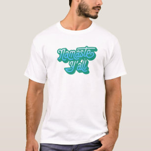 Namaste Y'all Funny Typography Southern Yoga Eight T-Shirt