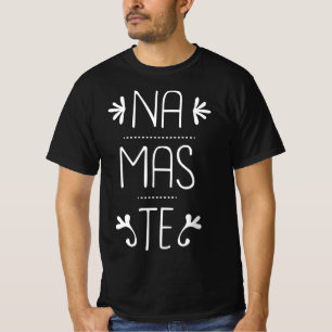 NAMASTE Yoga Gift T-Shirt