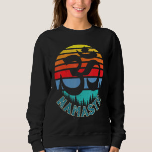 Namaste Zen Yoga Day Tantra Yogist Sweatshirt