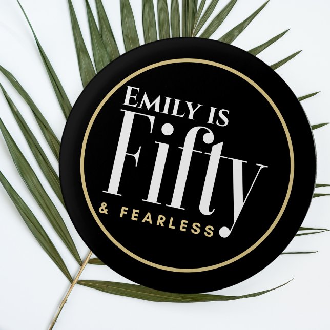 Name and 50 & Fearless Elegant Modern Black Custom 3 Cm Round Badge (Creator Uploaded)
