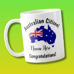 NAME Australian Citizenship Congratulations Flag Coffee Mug<br><div class="desc">Congratulate (Name) for achieving citizenship!</div>