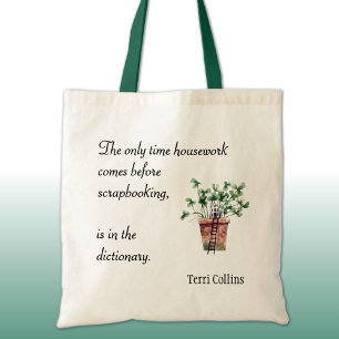 Name, Humourous Craft Saying, Cotton Tote Bag