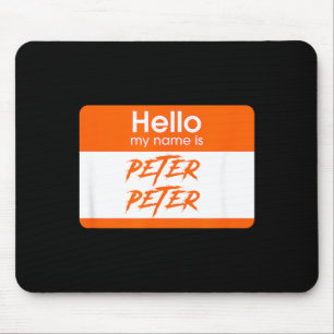 Name is Peter Peter Pumpkin Eater Funny Halloween Mouse Pad