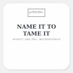 Name It to Tame It — Psychology Sticker