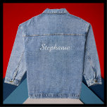 Name Large Jumbo Elegant White Script Blue Denim Jacket<br><div class="desc">This trendy elegant casual cool jacket for women has a rugged urban street style. It has a name in white script jumbo letters. What a wonderful stylish gift for a bridal shower, hen shower, bachelorette party, wedding, or anniversary, back to school - or just because. All Rights Reserved © 2023...</div>