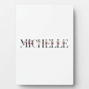 Name Michelle. Plaque