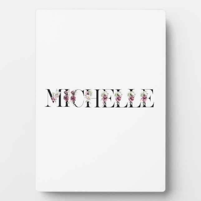 Name Michelle. Plaque (Front)