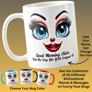 Name Motivation Elloise, Fabulous Eyes Funny Face Coffee Mug