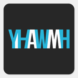 Name of God - YHWH "I AM" Square Sticker