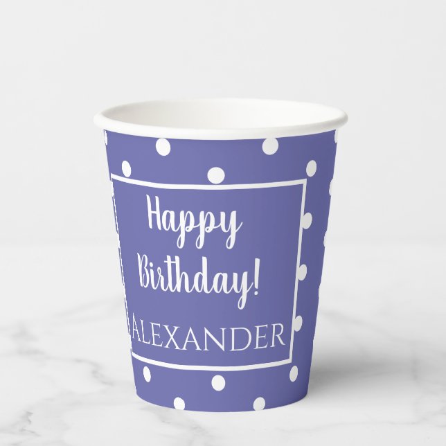 Name Periwinkle Modern Polka Dots Birthday Paper Cups (Front)