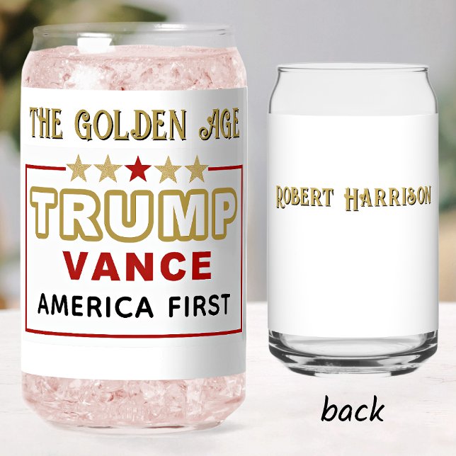 Name, President Trump 2025 The Golden Age 16oz. Can Glass (Creator Uploaded)