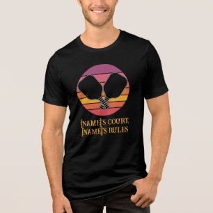 Name’s Court, Name’s Rules customised Pickleball Tri-Blend Shirt
