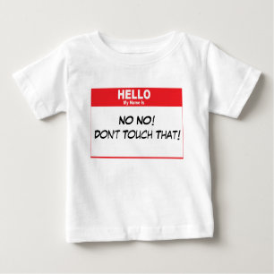 Name Tag Humour Baby T-Shirt