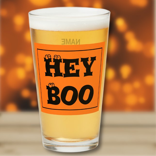 Name, Text Halloween Hey Boo Eyeballs, Pint Glass (Creator Uploaded)